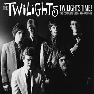 The Twilights - Twilights Time: The Complete 60s Recordings  CD